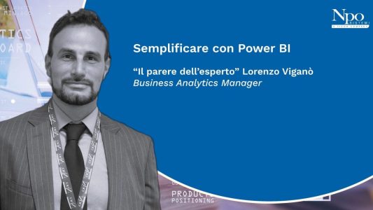 IL PARERE DELL'ESPERTO_Lorenzo Viganò: Semplificare con Power BI